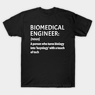 Funny BME definition BME T-Shirt